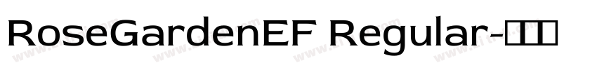 RoseGardenEF Regular字体转换
